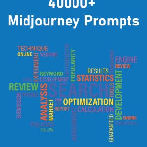 40000+ Midjourney Prompts